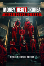 Nonton Money Heist - Korea (2022) Sub Indo