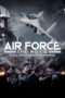 Nonton Air Force The Movie: Selagi Bernyawa (2022)