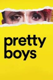 Nonton Pretty Boys (2019)