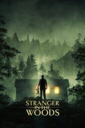 Nonton Stranger in the Woods (2024) Sub Indo