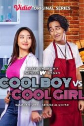 Nonton Cool Boy VS Cool Girl (2022)