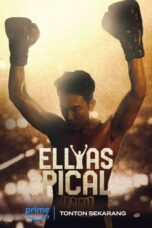 Nonton Ellyas Pical (2024)