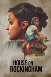 Nonton House on Rockingham (2024) Sub Indo