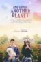 Nonton She's from Another Planet (2023) Sub Indo