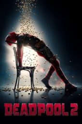 Nonton Deadpool 2 (2018) Sub Indo