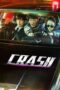 Nonton Crash (2024) Sub Indo