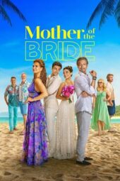 Nonton Mother of the Bride (2024) Sub Indo