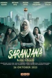 Nonton Saranjana: Kota Ghaib (2023)