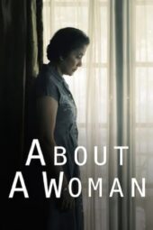 Nonton About a Woman (2014)