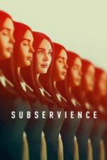 Nonton Subservience (2024) Sub Indo