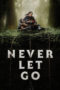 Nonton Never Let Go (2024) Sub Indo