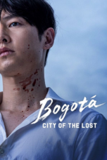 Nonton Bogotá: City of the Lost (2024) Sub Indo