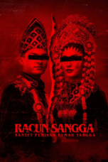 Nonton Racun Sangga: Santet Pemisah Rumah Tangga (2024)